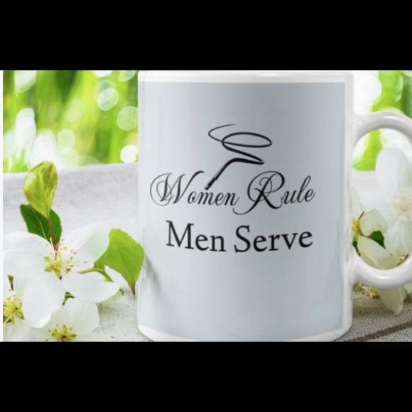 Other | Women Rule Men Serve | Poshmark